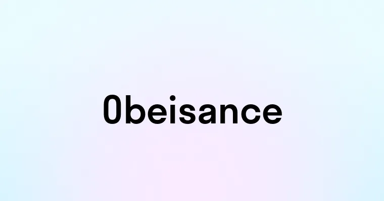 Obeisance