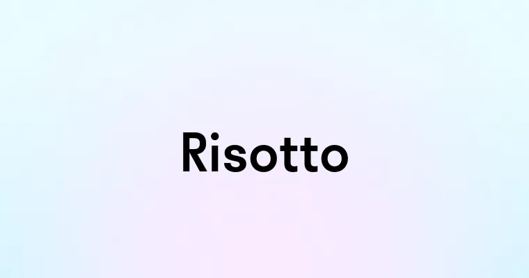 Risotto