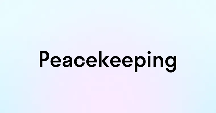 Peacekeeping