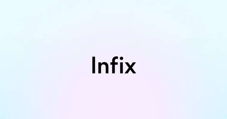 Infix