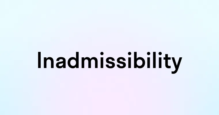 Inadmissibility