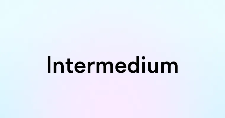 Intermedium