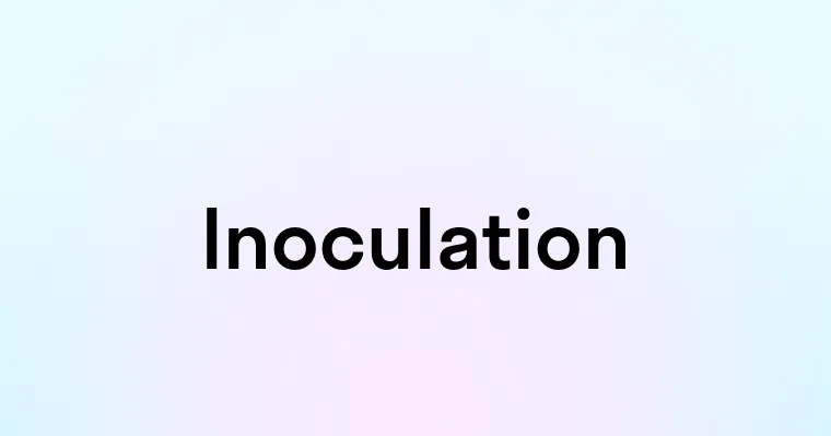 Inoculation