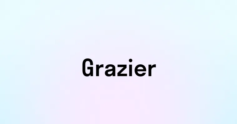 Grazier