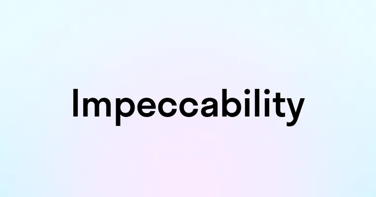 Impeccability