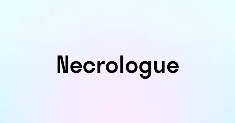 Necrologue