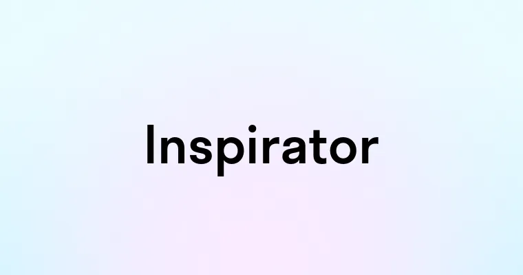 Inspirator