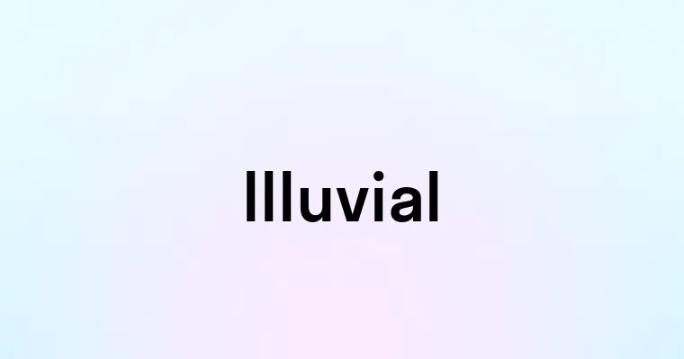 Illuvial