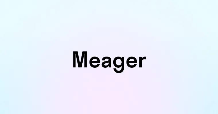 Meager