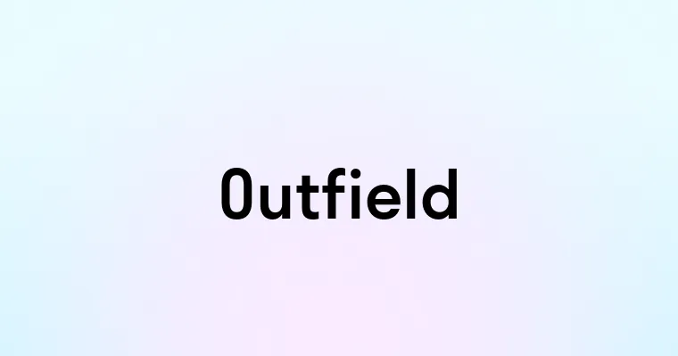 Outfield