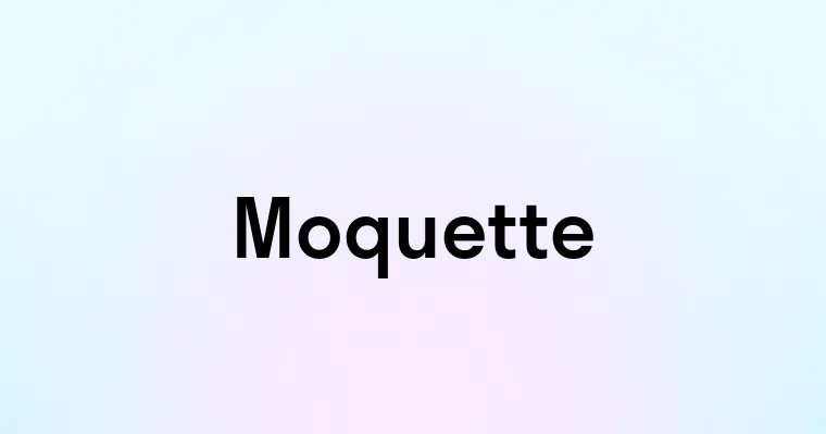 Moquette