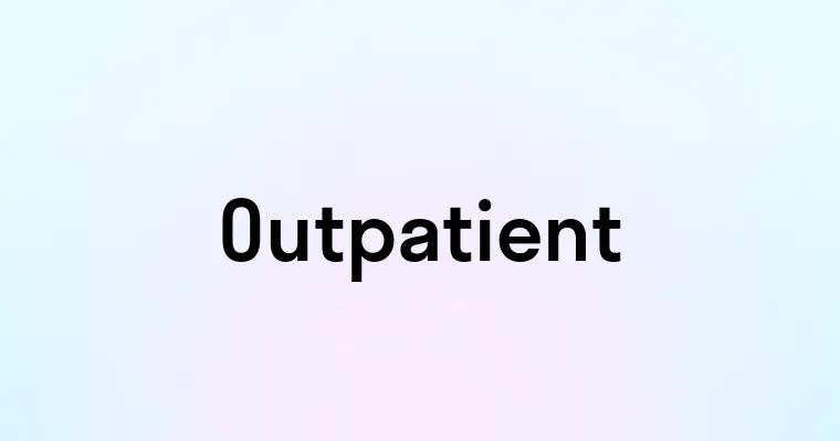 Outpatient