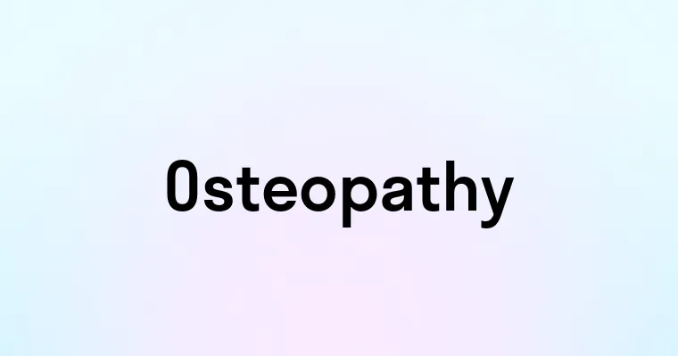 Osteopathy