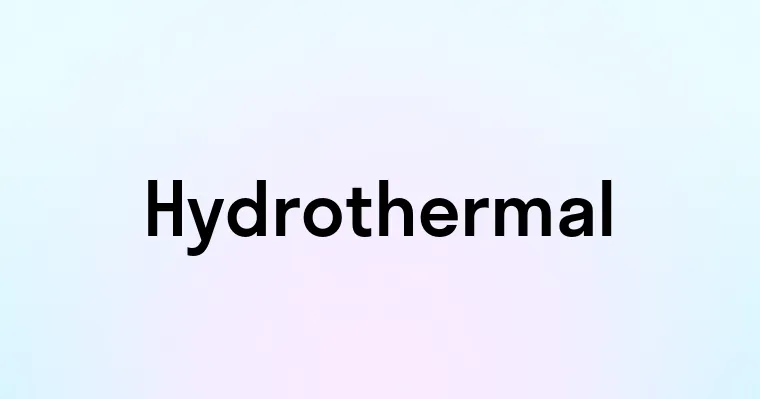 Hydrothermal