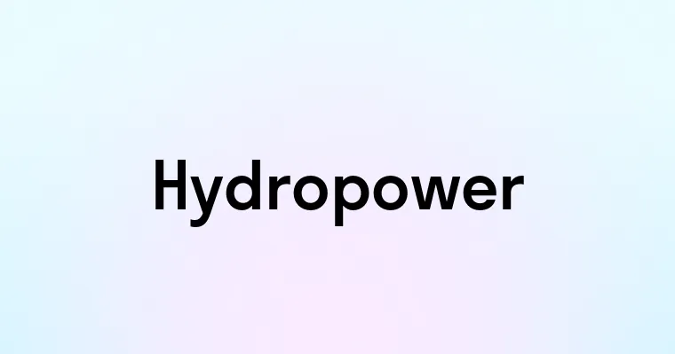 Hydropower