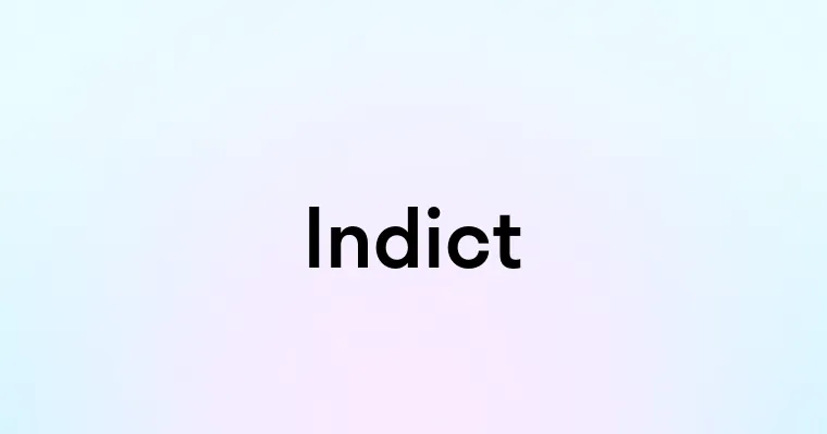 Indict