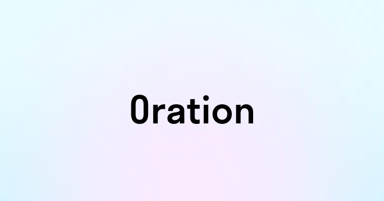 Oration