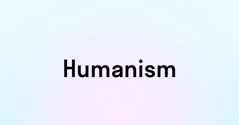 Humanism