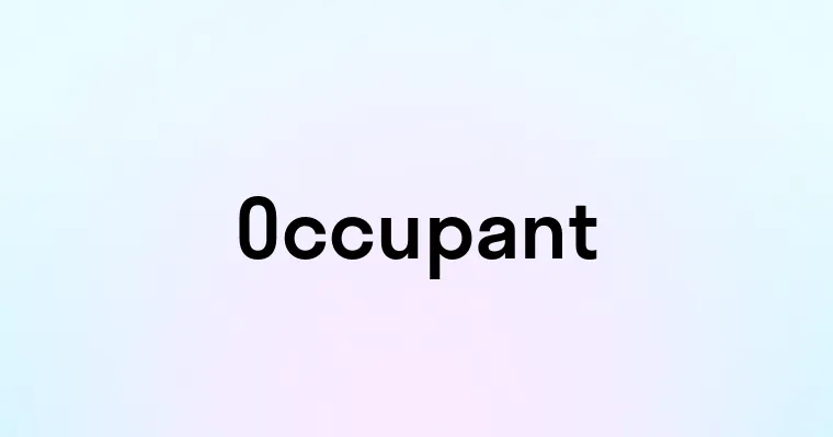 Occupant