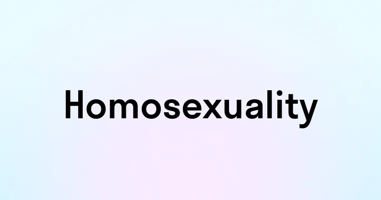 Homosexuality