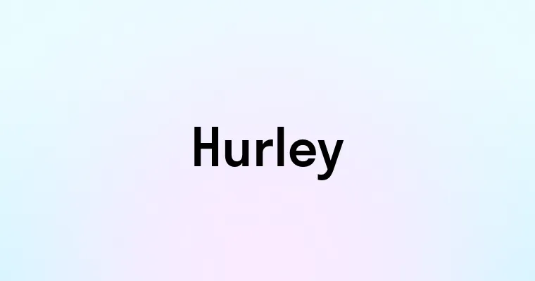 Hurley