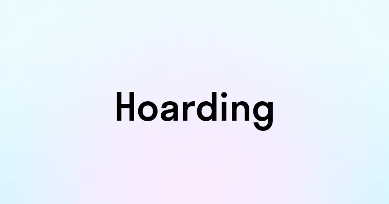 Hoarding