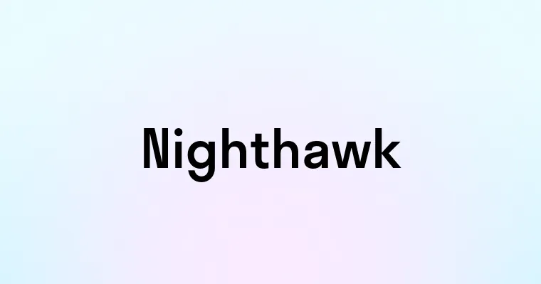 Nighthawk