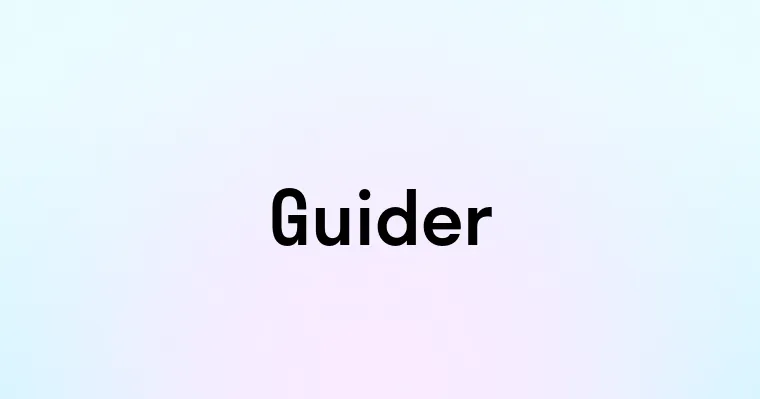 Guider