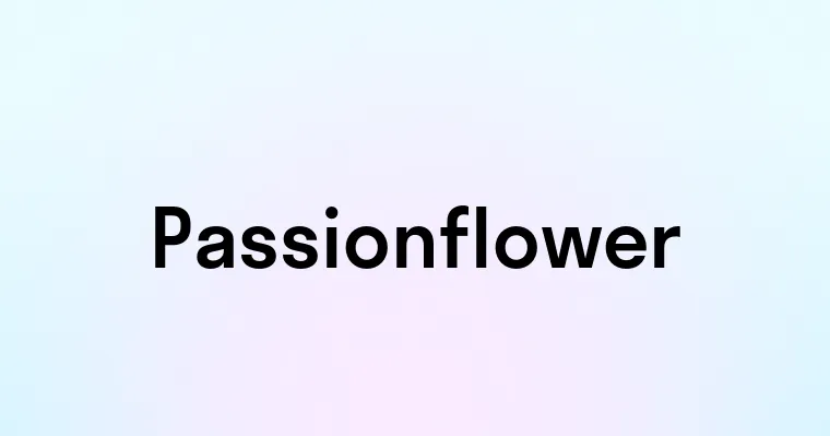 Passionflower