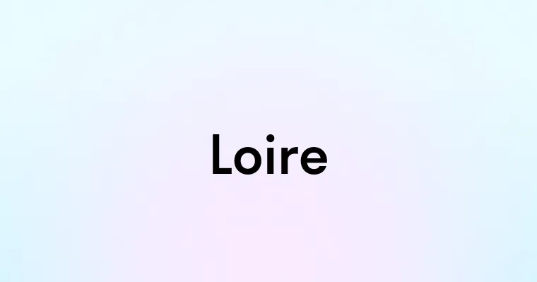 Loire