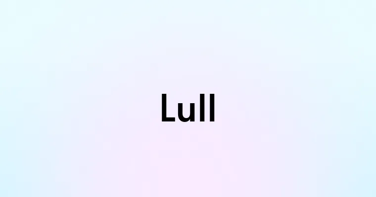 Lull