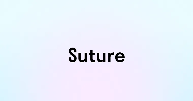 Suture