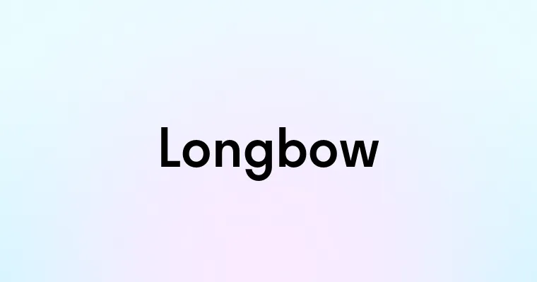 Longbow