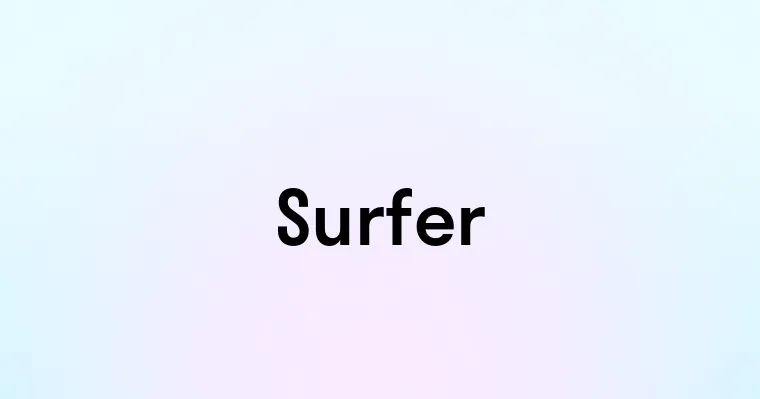 Surfer