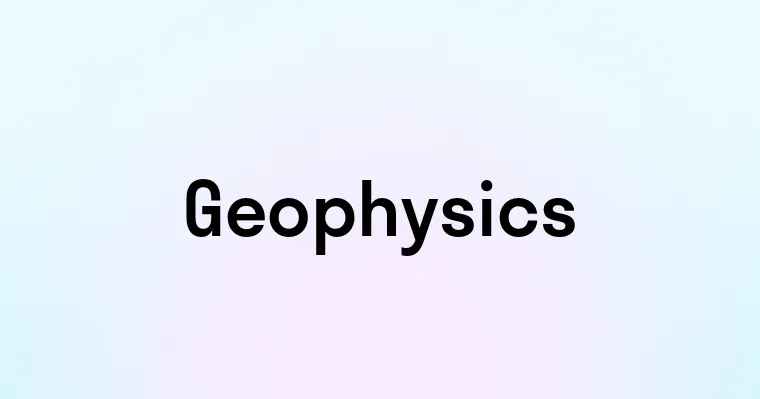 Geophysics