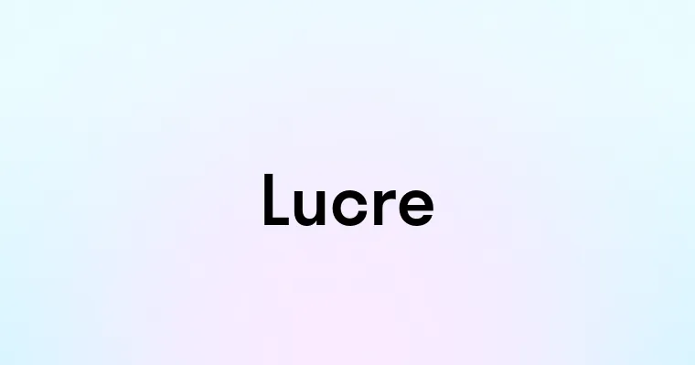 Lucre