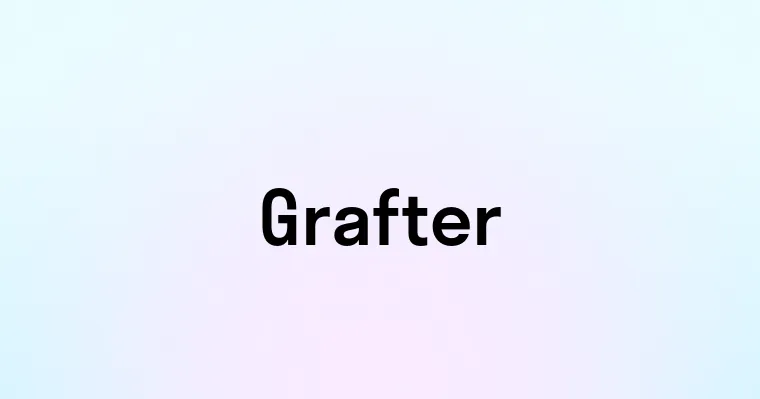 Grafter