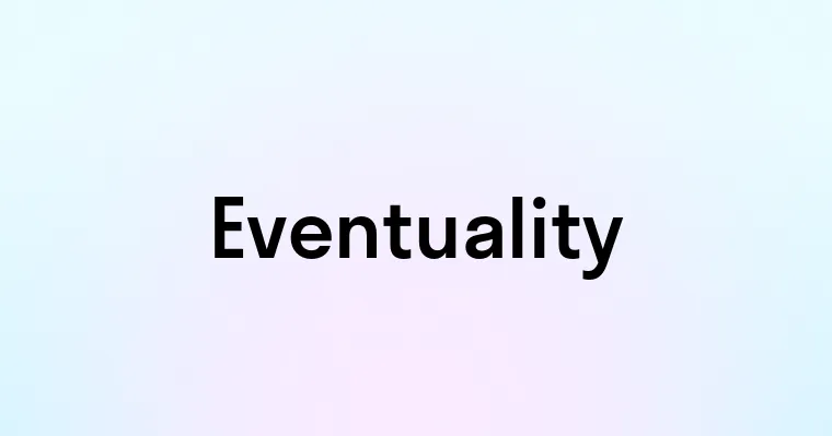 Eventuality