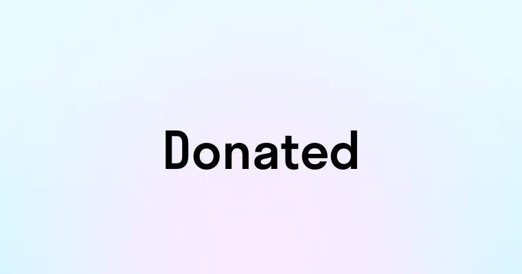 Donated