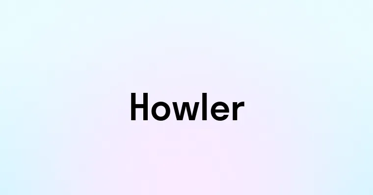 Howler