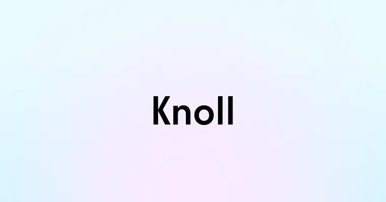 Knoll