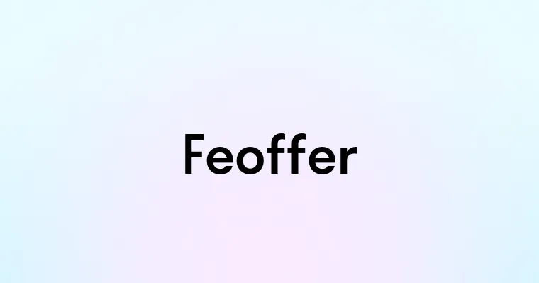 Feoffer