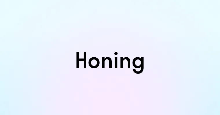 Honing