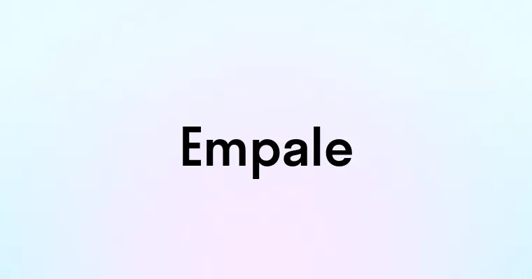 Empale