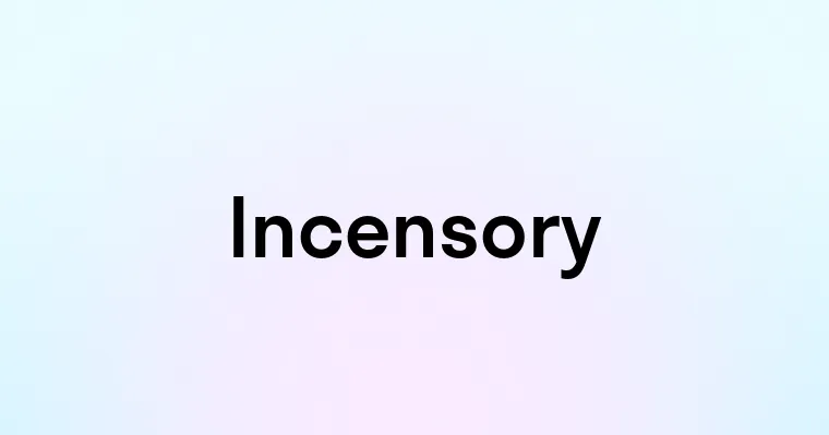 Incensory