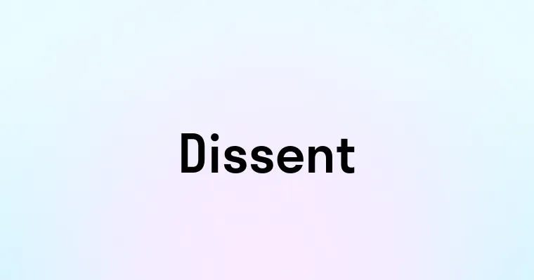 Dissent