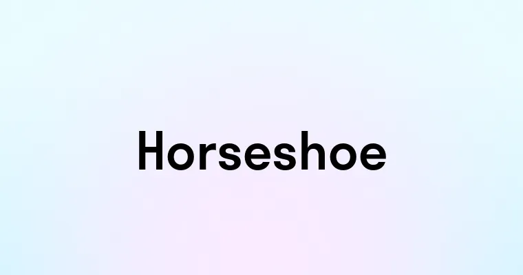 Horseshoe