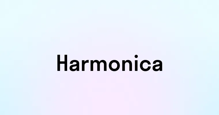 Harmonica