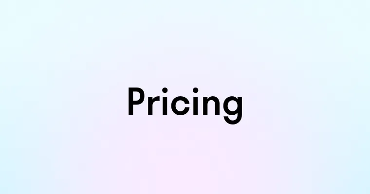 Pricing