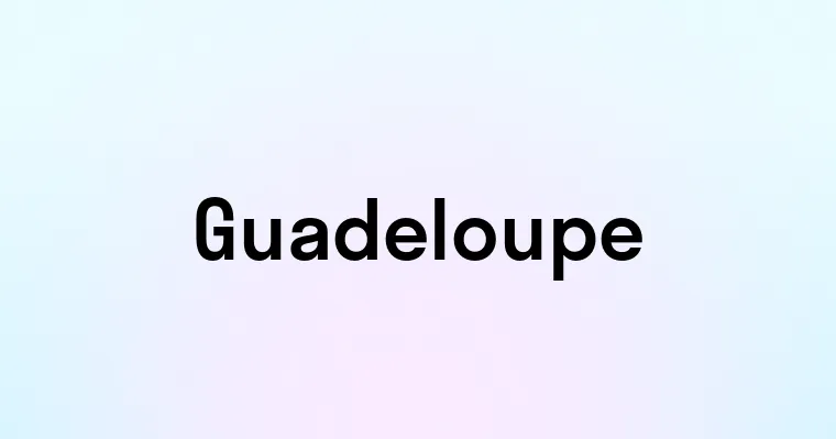 Guadeloupe